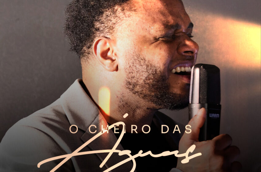  Daniel Senna e a releitura da música “O Cheiro das Águas”