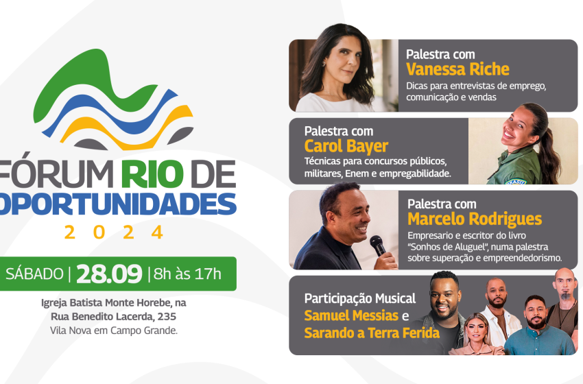  Campo Grande recebe 2ª edição do Fórum Rio de Oportunidades